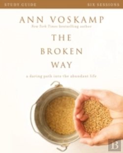 Bertrand.pt - The Broken Way Bible Study Guide