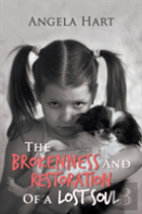 The Brokenness And Restoration Of A Lost Soul