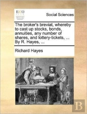 The Broker'S Breviat, Whereby To Cast Up