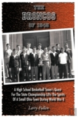 Bertrand.pt - The Broncos Of 1945