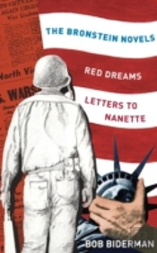 The Bronstein Novels:  Red Dreams And Letters To Nanette