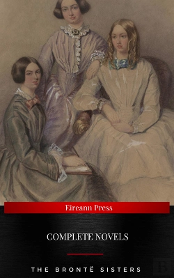 Bertrand.pt - The Bronte Sisters : Complete Novels : Jane Eyre, Wuthering Heights, The Tenant Of Wildfell Hall, Villette (Ntmc Classics)
