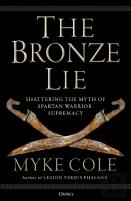 The Bronze Lie