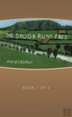 Bertrand.pt - The Brook Runs Free: Book 1 Of 2