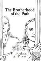 The Brotherhood Of The Path