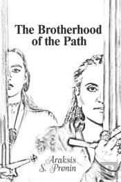 The Brotherhood Of The Path