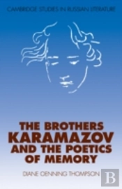 The Brothers Karamazov And The Poetics Of Memory