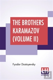 The Brothers Karamazov (Volume Ii)