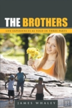 Bertrand.pt - The Brothers: Life Experiences As Told I