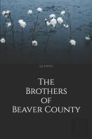 The Brothers Of Beaver County