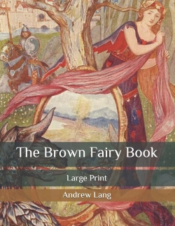Bertrand.pt - The Brown Fairy Book