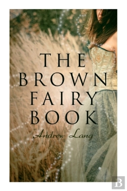 Bertrand.pt - The Brown Fairy Book