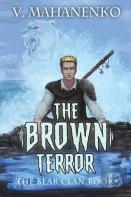 The Brown Terror (The Bear Clan Book 3)