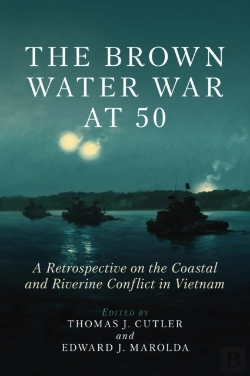 Bertrand.pt - The Brown Water War At 50