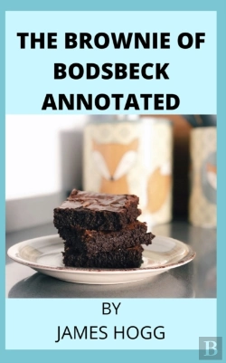 Bertrand.pt - The Brownie Of Bodsbeck Annotated