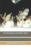 The Brownies And Other Tales