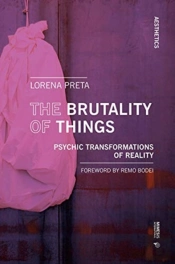 The Brutality Of Things