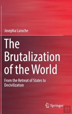 Bertrand.pt - The Brutalization Of The World