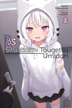 Bertrand.pt - The Bs Situation Of Tougetsu Umidori, Vol. 1 (Light Novel)
