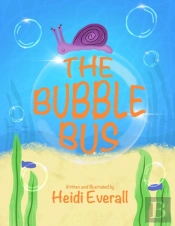 The Bubble Bus