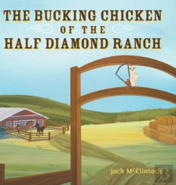 Bertrand.pt - The Bucking Chicken Of The Half Diamond Ranch