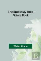 The Buckle My Shoe Picture Book