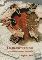 The Buckley Potteries: Recent Research And Excavation