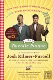The Bucolic Plague