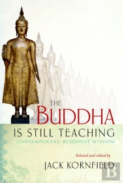 The Buddha Is Still Teaching