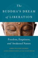 The Buddha'S Dream Of Liberation
