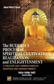 The Buddha'S Process Of Spiritual Cultivation, Realization And Enlightenment