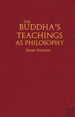 Bertrand.pt - The Buddha'S Teachings As Philosophy