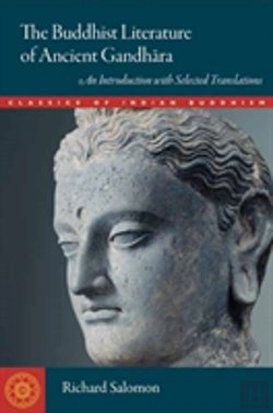 Bertrand.pt - The Buddhist Literature Of Ancient Gandhara