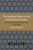 The Buddhist Poetry Of The Great Kamo Priestess