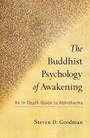 The Buddhist Psychology Of Awakening