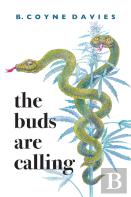 The Buds Are Calling