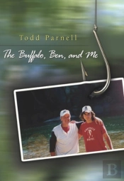 The Buffalo, Ben, And Me
