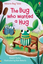 The Bug Who Wanted A Hug
