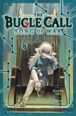 The Bugle Call: Song Of War, Vol. 6