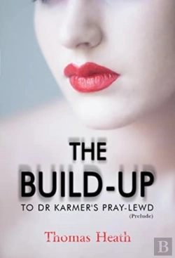 Bertrand.pt - The Build-Up To Dr Karmer'S Pray-Lewd (Prelude)