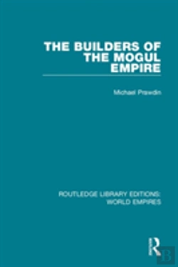 Bertrand.pt - The Builders Of The Mogul Empire
