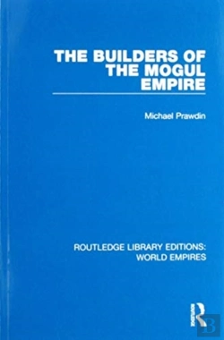 Bertrand.pt - The Builders Of The Mogul Empire