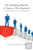 The Building Blocks Of Agency Development