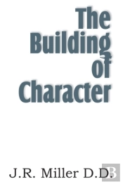 The Building Of Character
