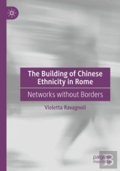 The Building Of Chinese Ethnicity In Rome