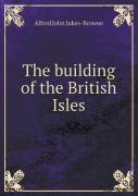 The Building Of The British Isles