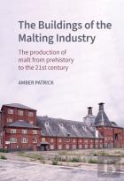 The Buildings Of The Malting Industry