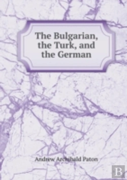 Bertrand.pt - The Bulgarian, The Turk, And The German