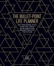The Bullet-Point Life Planner