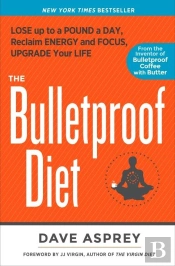 The Bulletproof Diet